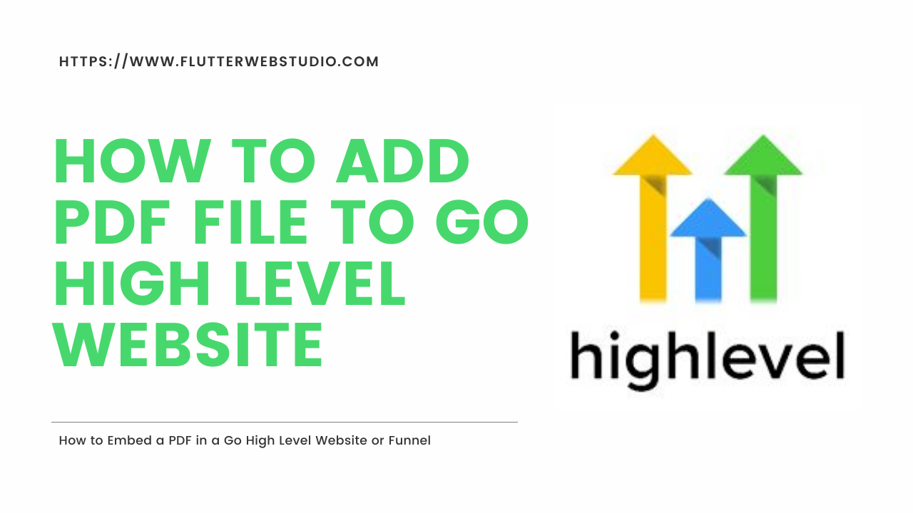 how to add pdf file to go high level website