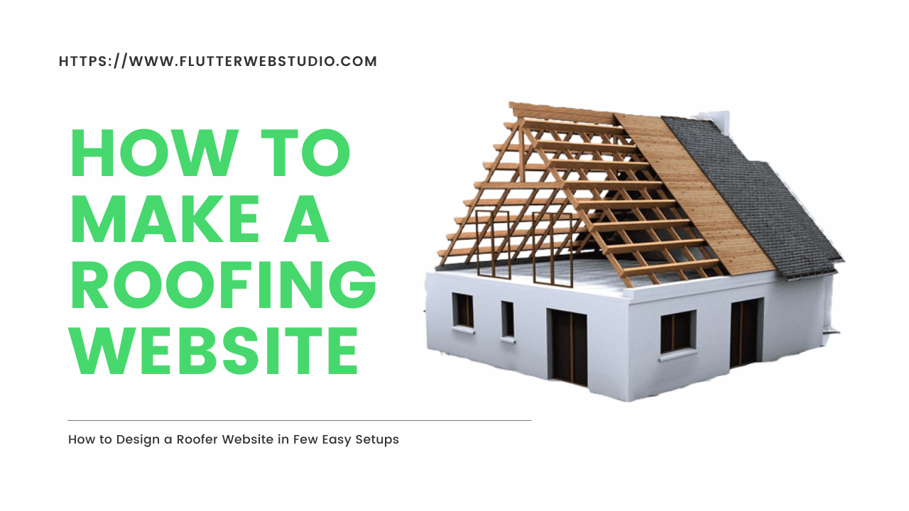 how to make a roofing website