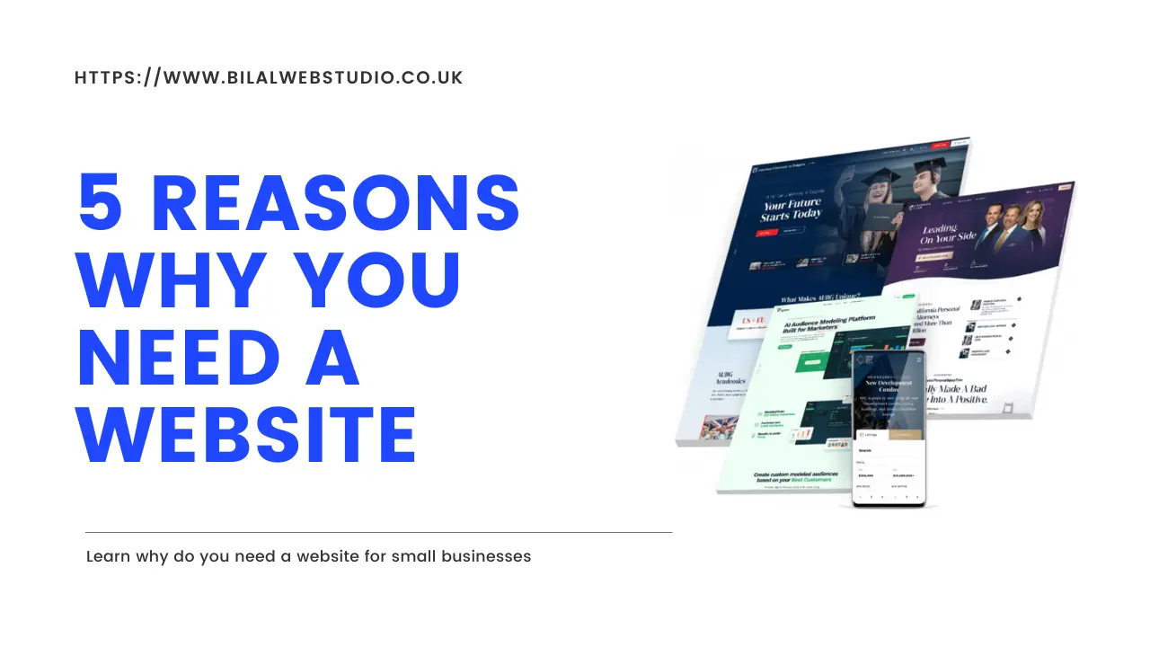 5 Reasons Why You Need a Website